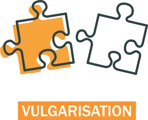Deux pièces de puzzle avec le mot vulgarisation.